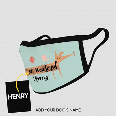 Personalized Dog Gift Idea - Life Is So Wonderful For Dog Lovers - Cloth Mask